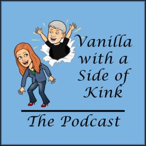 Vanilla with a Side of Kink Podcast Logo