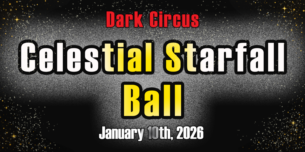 Dark Circus Celestial Starfall Ball