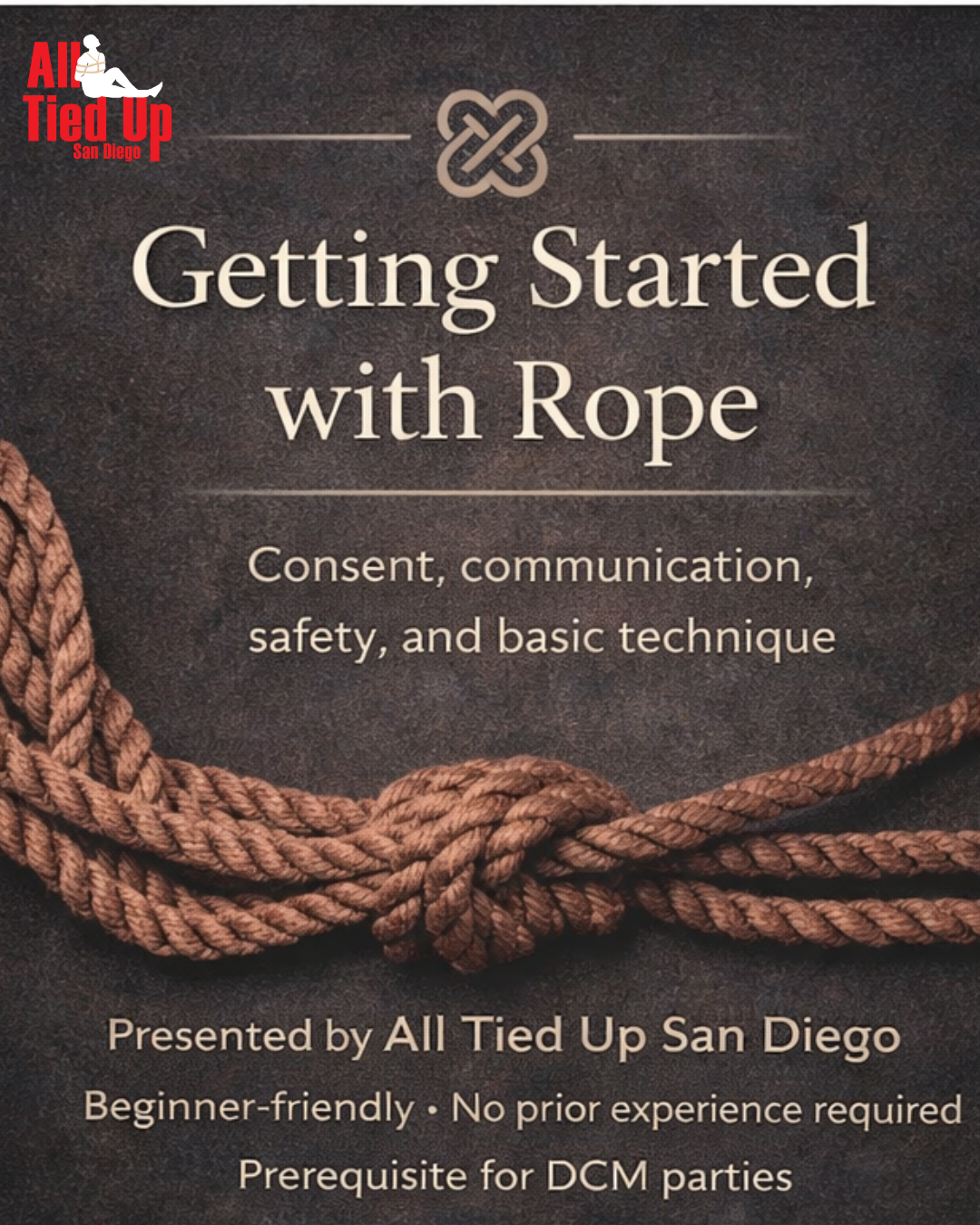 Tried Rope Getting Started with Rope | All Tied Up San Diego
