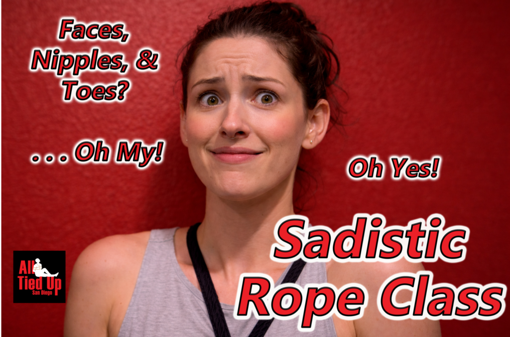 Sadistic Rope Class