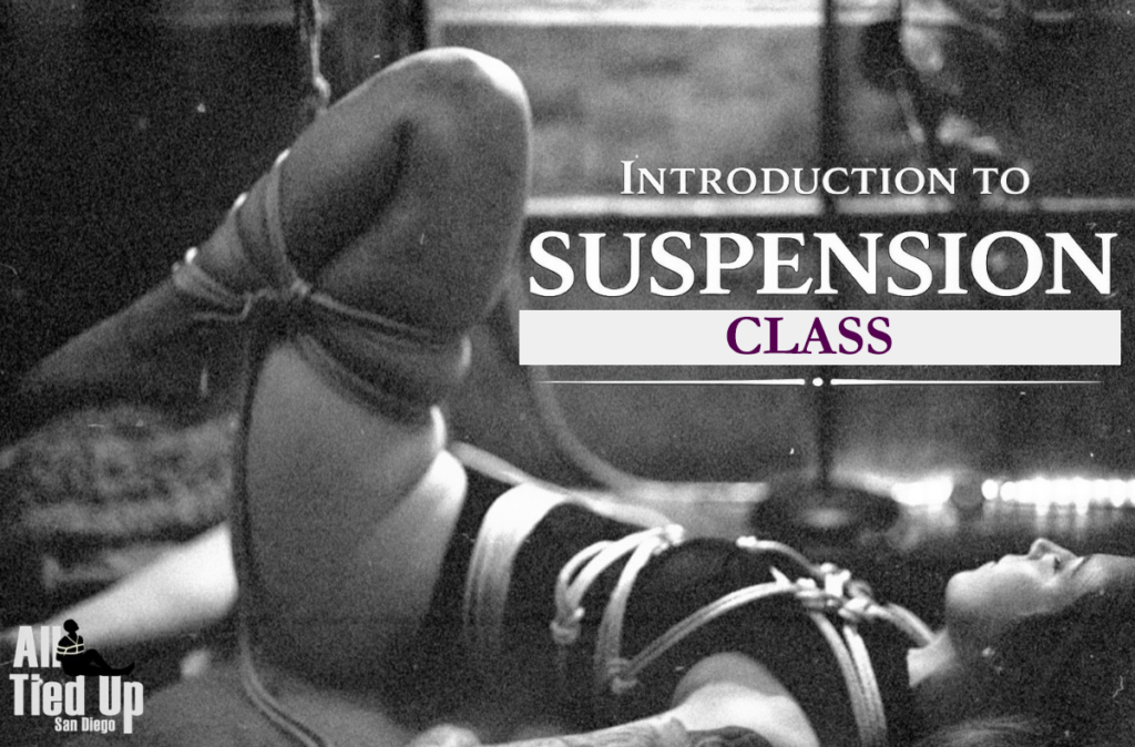 Introduction to suspension class Saturday June 6th All Tied Up San Diego